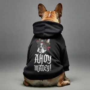 Ahoy, matey! - Personalized French Bulldog Hoodies with Funny Quotes – Stylish, Cozy, and Premium 100% Cotton