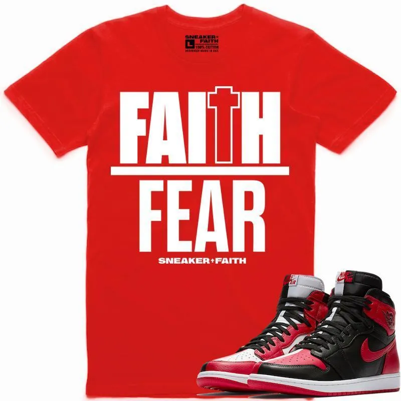 FAITH OVER FEAR Sneaker Tees Shirt Match - Jordan 1 Homage