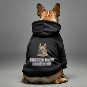 Snuggle mode Activated - Personalized French Bulldog Hoodies with Funny Quotes – Stylish, Cozy, and Premium 100% Cotton